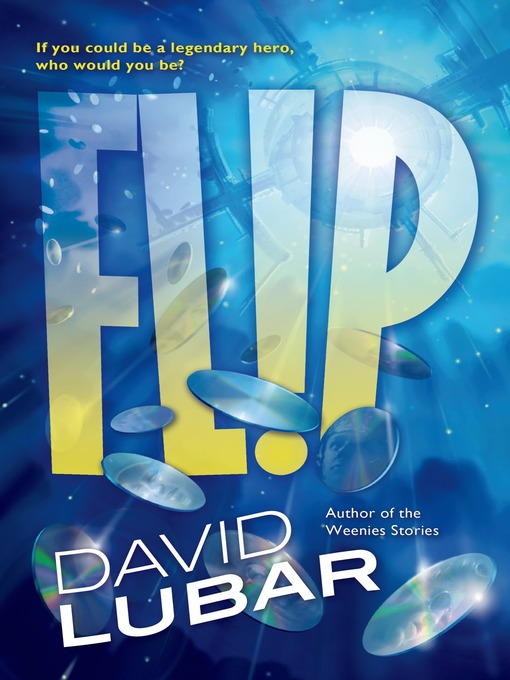 Title details for Flip by David Lubar - Wait list